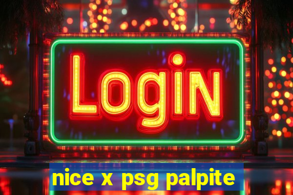 nice x psg palpite